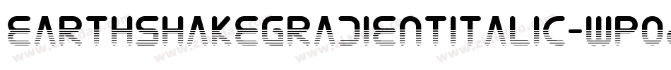 EarthshakeGradientItalic-wp02字体转换