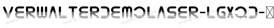 VerwalterDemoLaser-lgxqD字体转换