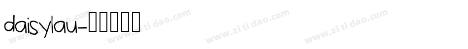 daisylau字体转换