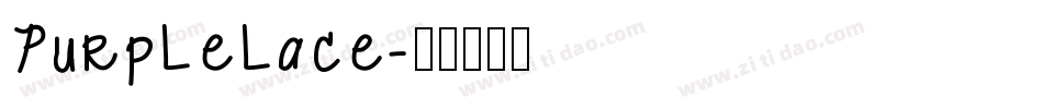 Purplelace字体转换