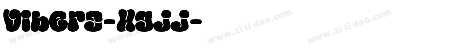 Vibers-Xgjj字体转换