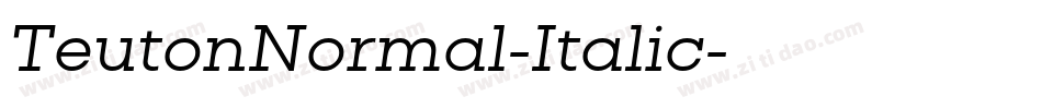 TeutonNormal-Italic字体转换