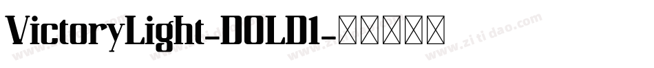 VictoryLight-DOLD1字体转换