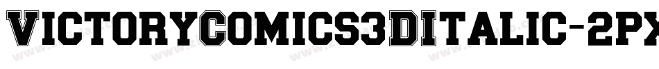 VictoryComics3DItalic-2pxl字体转换
