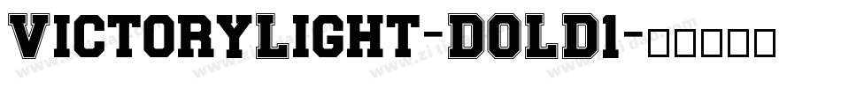 VictoryLight-DOLD1字体转换