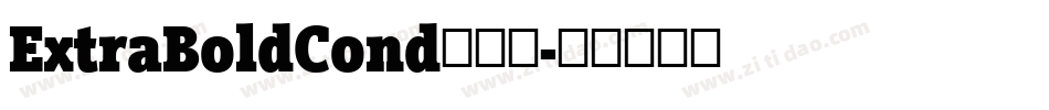 ExtraBoldCond生成器字体转换