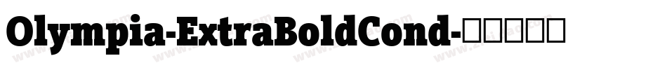 Olympia-ExtraBoldCond字体转换
