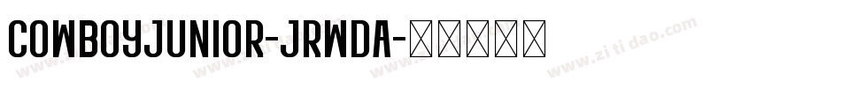 CowboyJunior-JRWDa字体转换