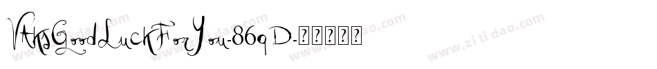 VtksGoodLuckForYou-86qD字体转换