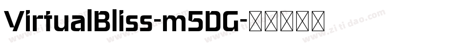 VirtualBliss-m5DG字体转换