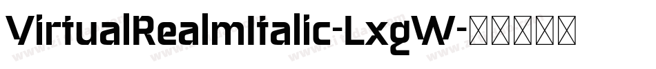 VirtualRealmItalic-LxgW字体转换
