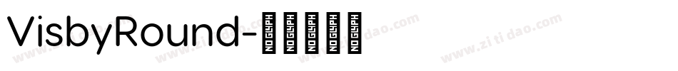 VisbyRound字体转换