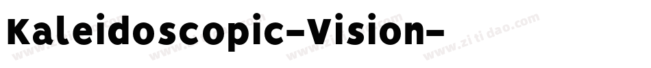 Kaleidoscopic-Vision字体转换