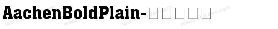 AachenBoldPlain字体转换