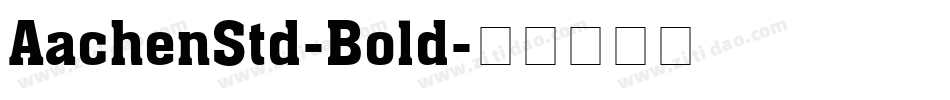 AachenStd-Bold字体转换