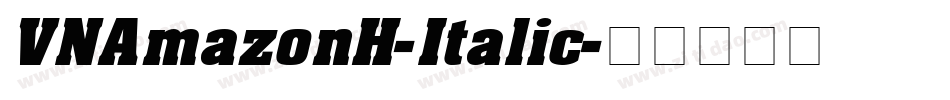 VNAmazonH-Italic字体转换