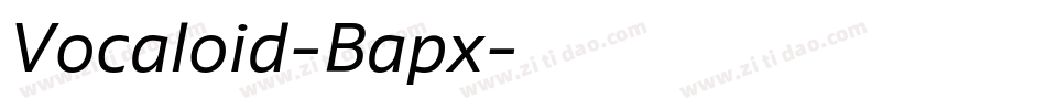 Vocaloid-Bapx字体转换