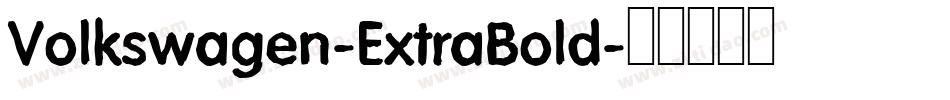 Volkswagen-ExtraBold字体转换