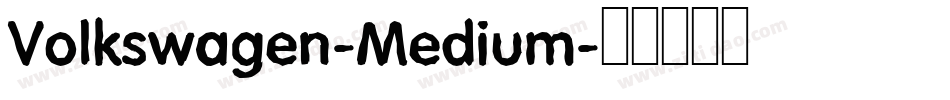 Volkswagen-Medium字体转换