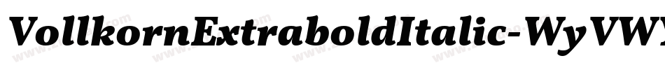 VollkornExtraboldItalic-WyVWY字体转换