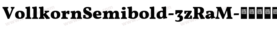 VollkornSemibold-3zRaM字体转换