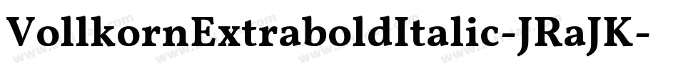VollkornExtraboldItalic-JRaJK字体转换