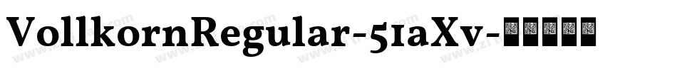 VollkornRegular-51aXv字体转换