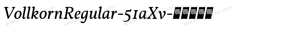 VollkornRegular-51aXv字体转换