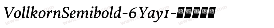 VollkornSemibold-6Yay1字体转换