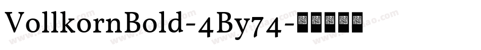 VollkornBold-4By74字体转换