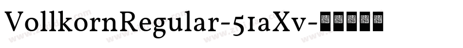 VollkornRegular-51aXv字体转换