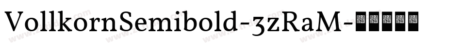 VollkornSemibold-3zRaM字体转换