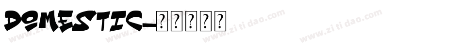 Domestic字体转换