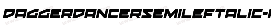 DaggerDancerSemiLeftalic-mLYaP字体转换