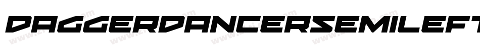 DaggerDancerSemiLeftalic-mLYaP字体转换