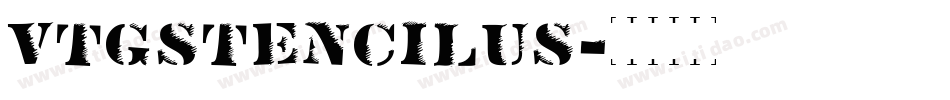 VtgStencilUS字体转换