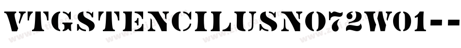 VtgStencilUSNo72W01-字体转换