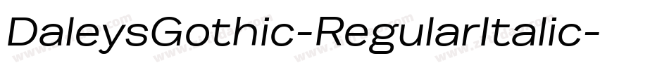 DaleysGothic-RegularItalic字体转换