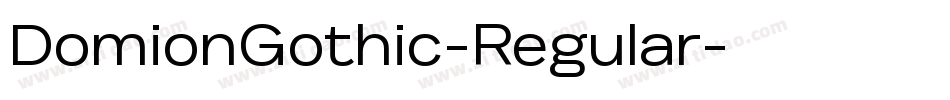 DomionGothic-Regular字体转换