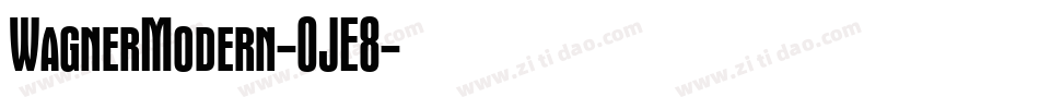 WagnerModern-OJE8字体转换
