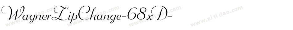 WagnerZipChange-68xD字体转换