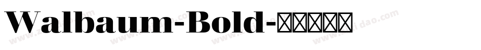 Walbaum-Bold字体转换