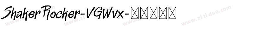 ShakerRocker-VGWvx字体转换