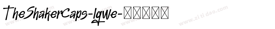 TheShakerCaps-lgwe字体转换