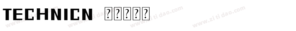 TECHNICN字体转换