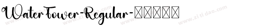 WaterTower-Regular字体转换