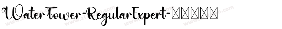 WaterTower-RegularExpert字体转换