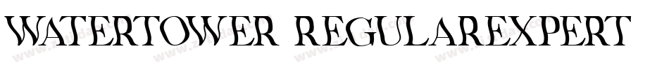 WaterTower-RegularExpert字体转换