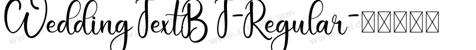 WeddingTextBT-Regular字体转换