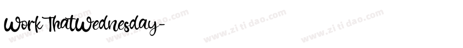 WorkThatWednesday字体转换